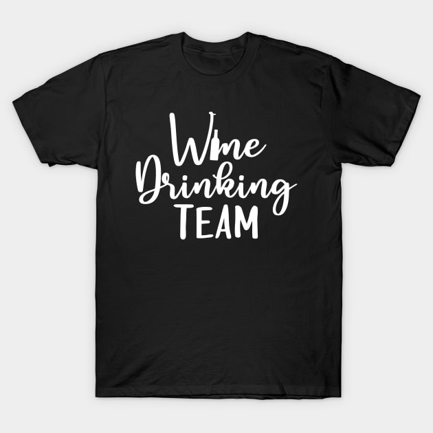 Wine drinking team, party design T-Shirt by colorbyte